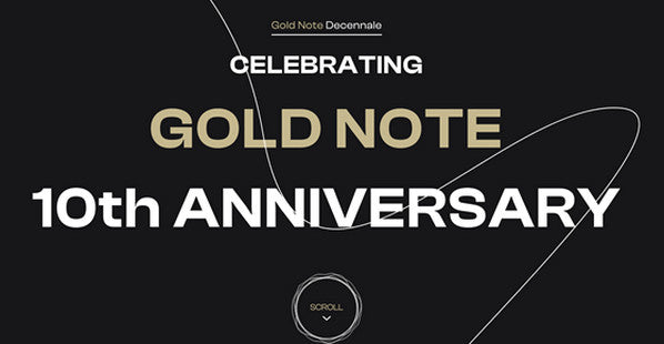 Gold Note Celebrate their 10 Year Anniversary!